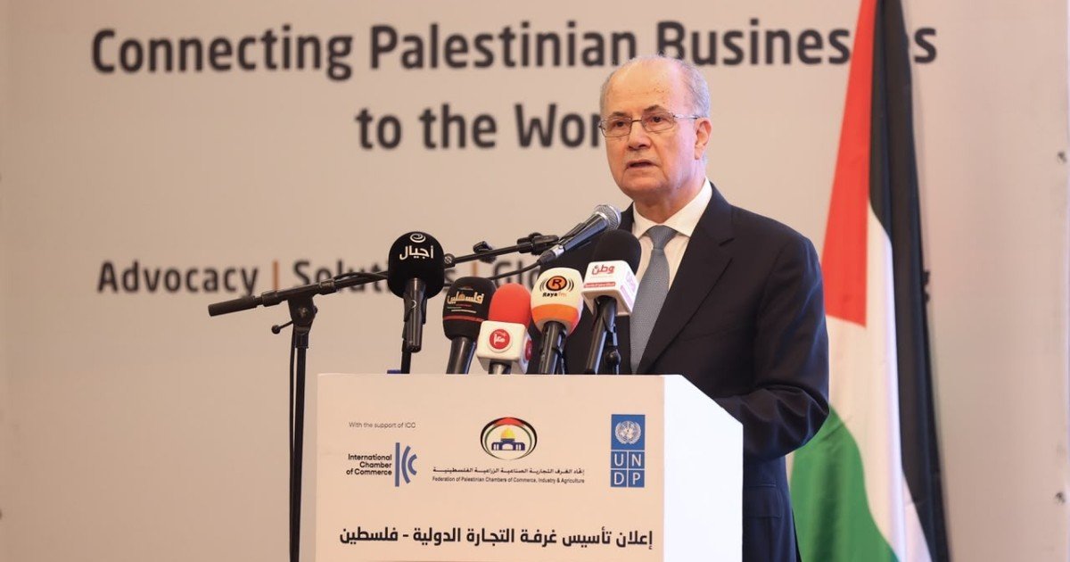 برعاية رئيس الوزراء: الإعلان عن تأسيس غرفة التجارة الدولية في فلسطين